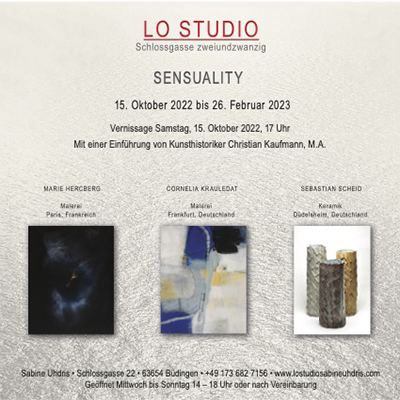 Sensuality - Exhibition Lo Studio Schlossgassse 22 Bpdingen

